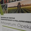 Održana uvodna konferencija projekta „Uspostava regionalnog centra kompetentnosti u poljoprivredi „Arboretum Opeka“