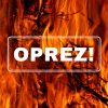 Zabranjeno svako loženje vatre na otvorenom!